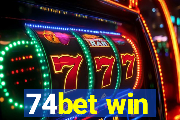 74bet win